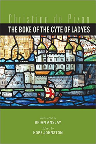 The Boke of the Cyte of Ladyes