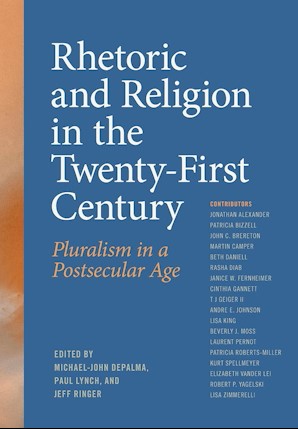 Rhetoric and Religion in the Twenty-First Century